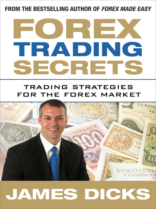 Title details for Forex Trading Secrets by James Dicks - Available